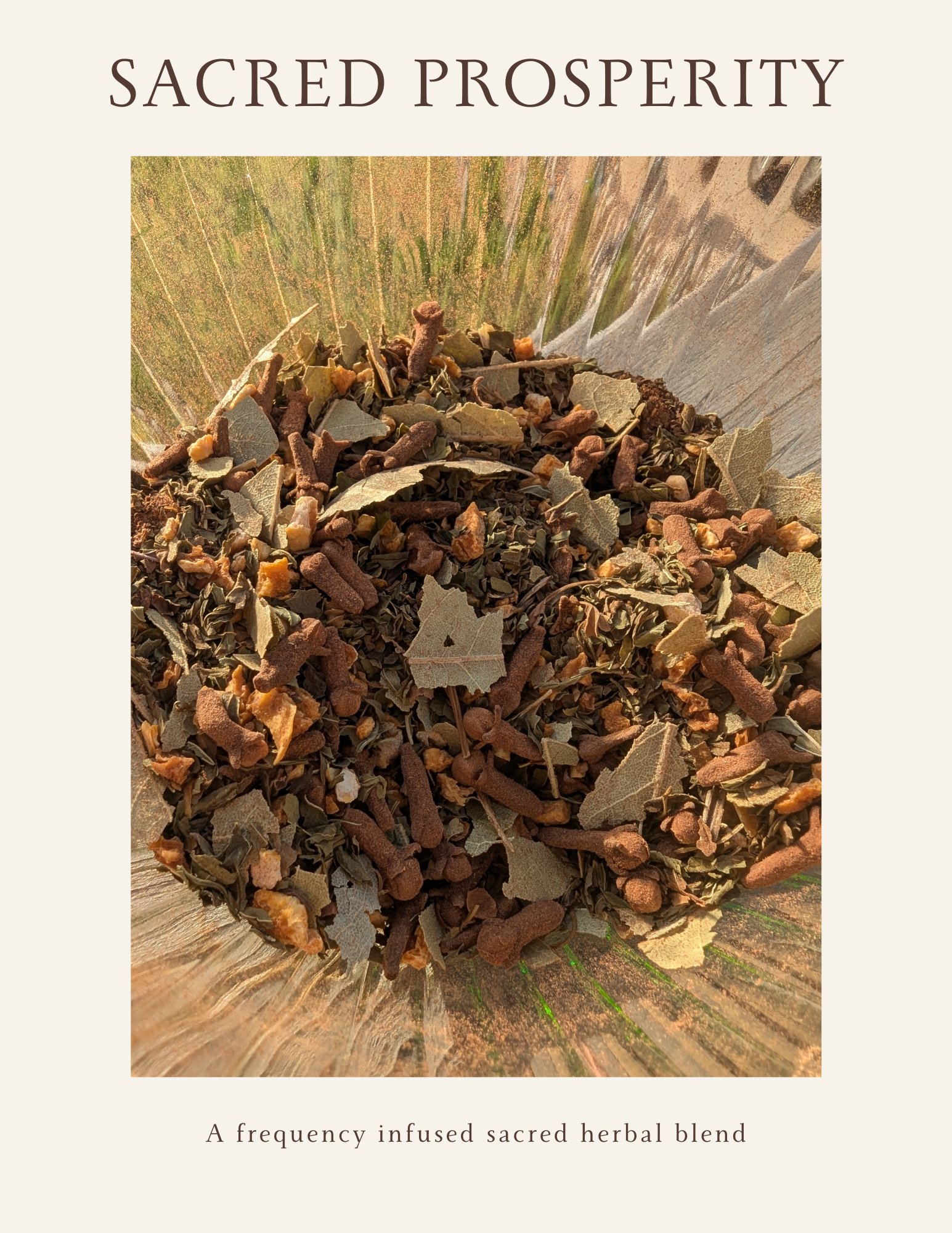 Sacred Prosperity - Sacred Loose Herbal Blend